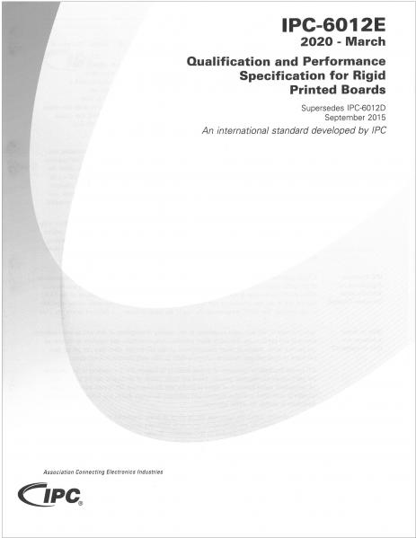 IPC-6012E: Qualification and Performance Specification for Rigid Printed Boards