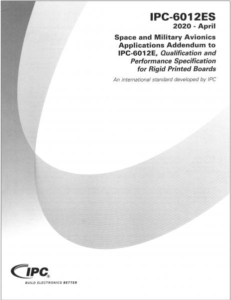 IPC-6012ES Space and Military Avionics Applications Addendum to IPC-6012E