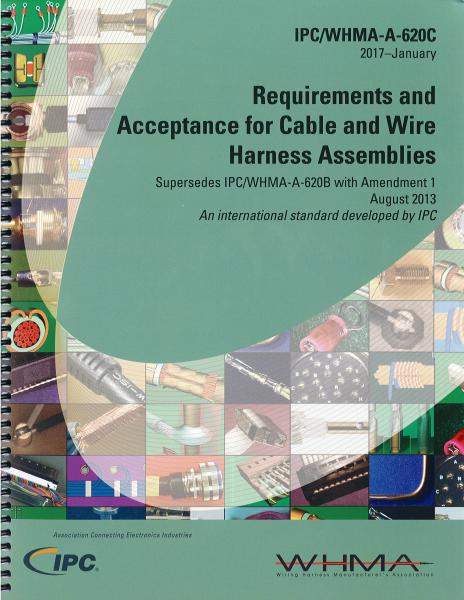 IPC/WHMA-A-620C Requirements and Acceptance for Cable and Wire Harness Assemblies