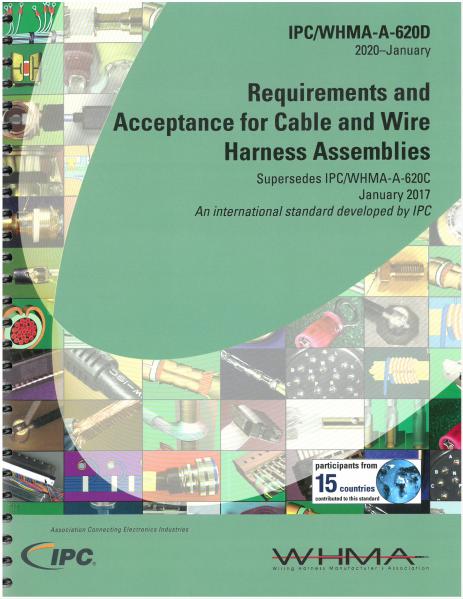 IPC/WHMA-A-620D Requirements and Acceptance for Cable and Wire Harness Assemblies