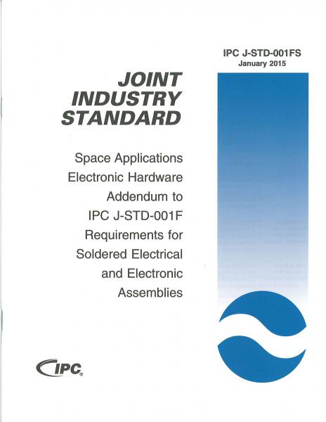 IPC J-STD-001FS Space Applications Electronic Hardware Addendum