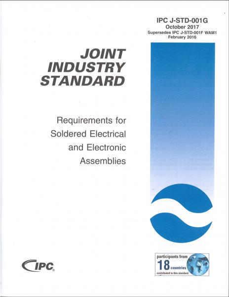 IPC J-STD-001G Requirements for Soldered Electrical and Electronic Assemblies